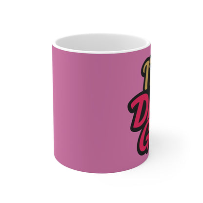 Copy of Mug — "I'm Dat Girl" Bold Script Coffee Mug