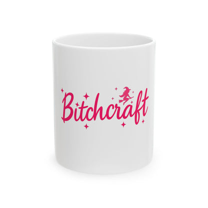 Bitchcraft Ceramic Mug — Pink Witchy Script Coffee Cup (11oz & 15oz)