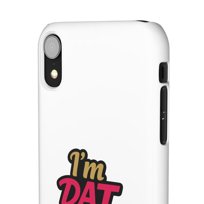 I'm DAT Girl Phone Case — Bold Pink & Gold Snap Case
