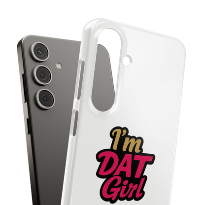 I'm DAT Girl Phone Case — Bold Pink & Gold Snap Case