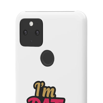 I'm DAT Girl Phone Case — Bold Pink & Gold Snap Case
