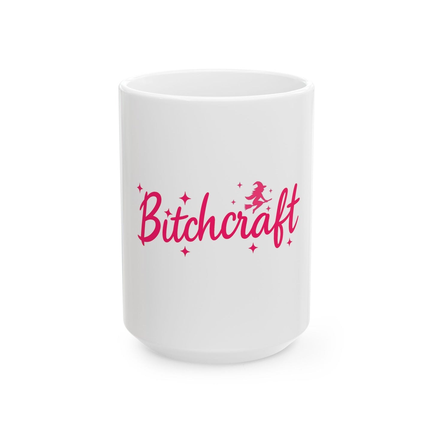 Bitchcraft Ceramic Mug — Pink Witchy Script Coffee Cup (11oz & 15oz)