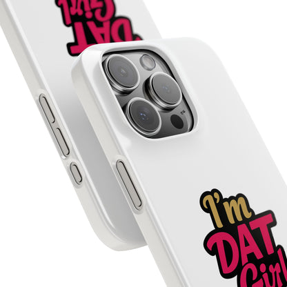 I'm DAT Girl Phone Case — Bold Pink & Gold Snap Case