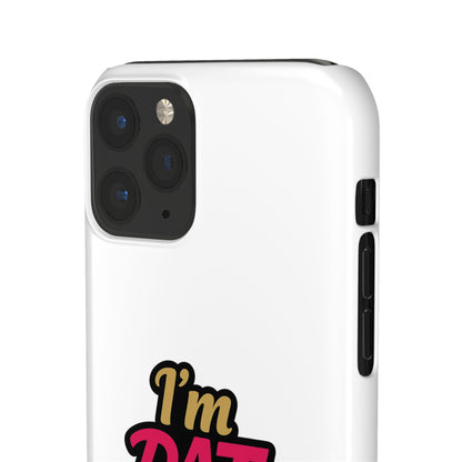 I'm DAT Girl Phone Case — Bold Pink & Gold Snap Case