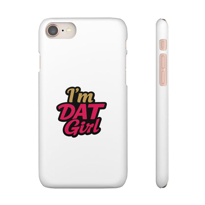 I'm DAT Girl Phone Case — Bold Pink & Gold Snap Case