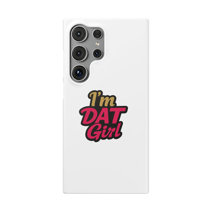 I'm DAT Girl Phone Case — Bold Pink & Gold Snap Case