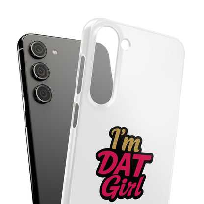 I'm DAT Girl Phone Case — Bold Pink & Gold Snap Case