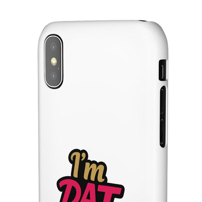 I'm DAT Girl Phone Case — Bold Pink & Gold Snap Case