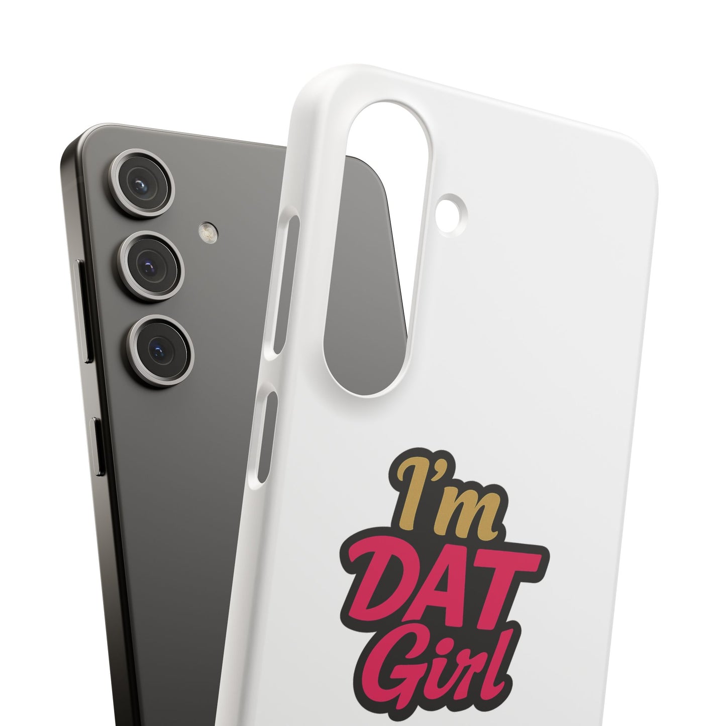 I'm DAT Girl Phone Case — Bold Pink & Gold Snap Case