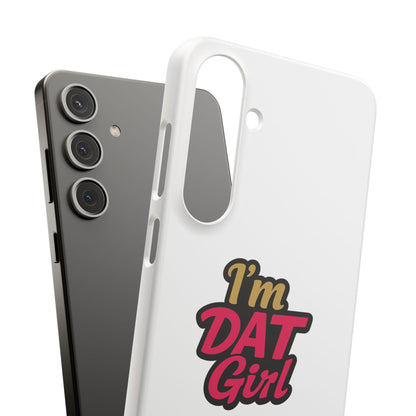 I'm DAT Girl Phone Case — Bold Pink & Gold Snap Case