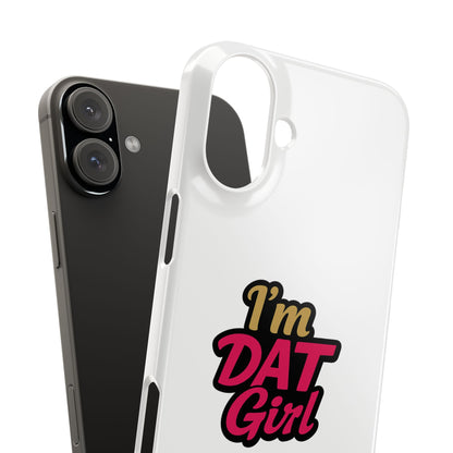 I'm DAT Girl Phone Case — Bold Pink & Gold Snap Case
