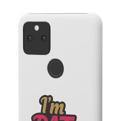I'm DAT Girl Phone Case — Bold Pink & Gold Snap Case