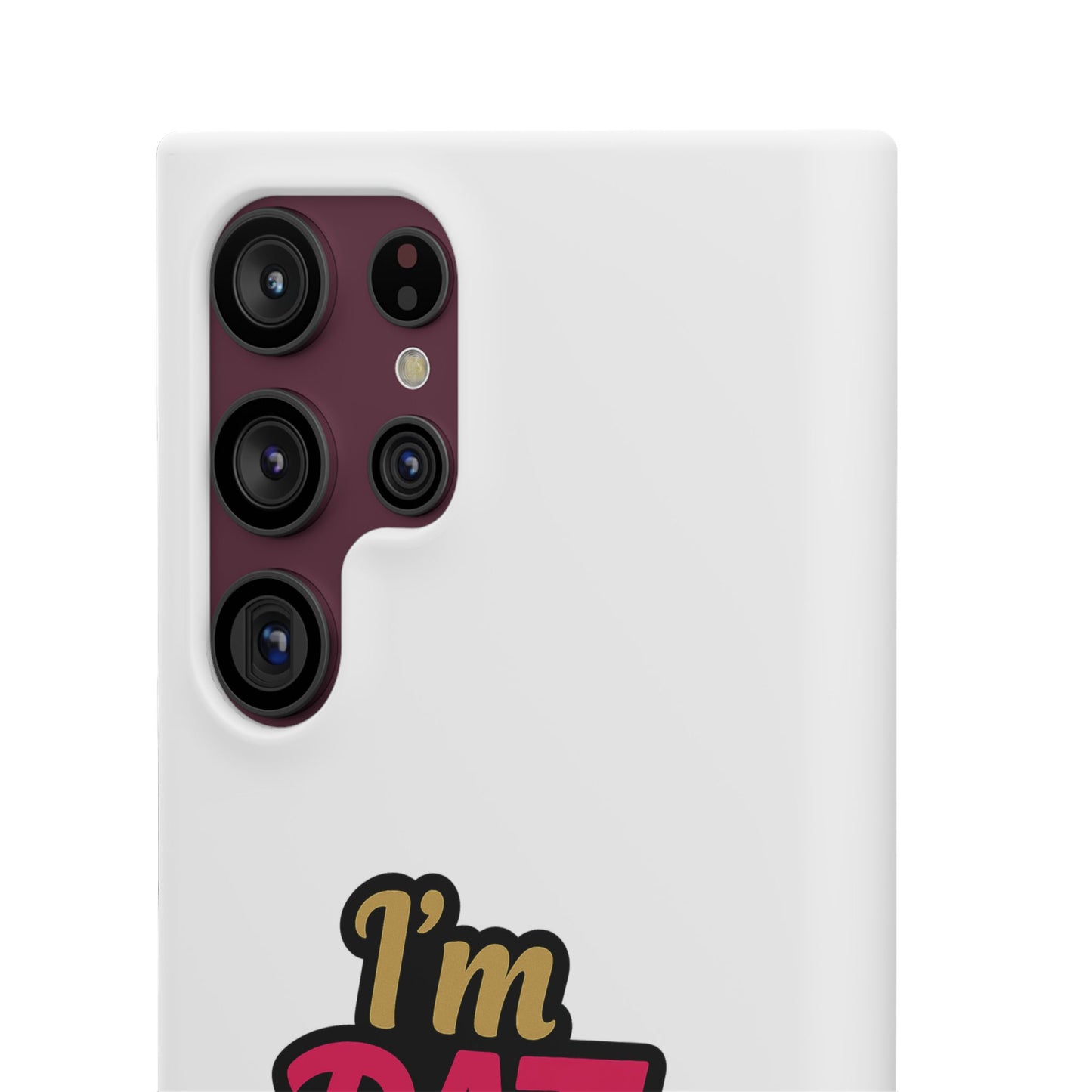 I'm DAT Girl Phone Case — Bold Pink & Gold Snap Case