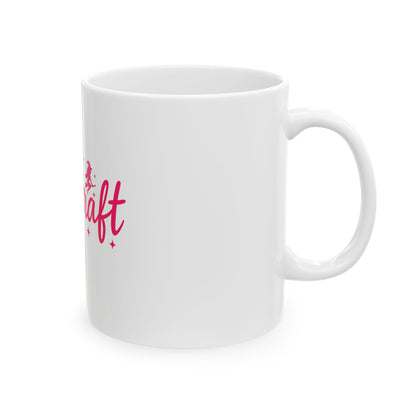 Bitchcraft Ceramic Mug — Pink Witchy Script Coffee Cup (11oz & 15oz)
