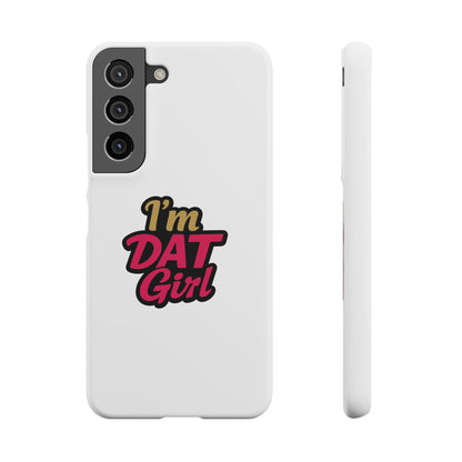 I'm DAT Girl Phone Case — Bold Pink & Gold Snap Case