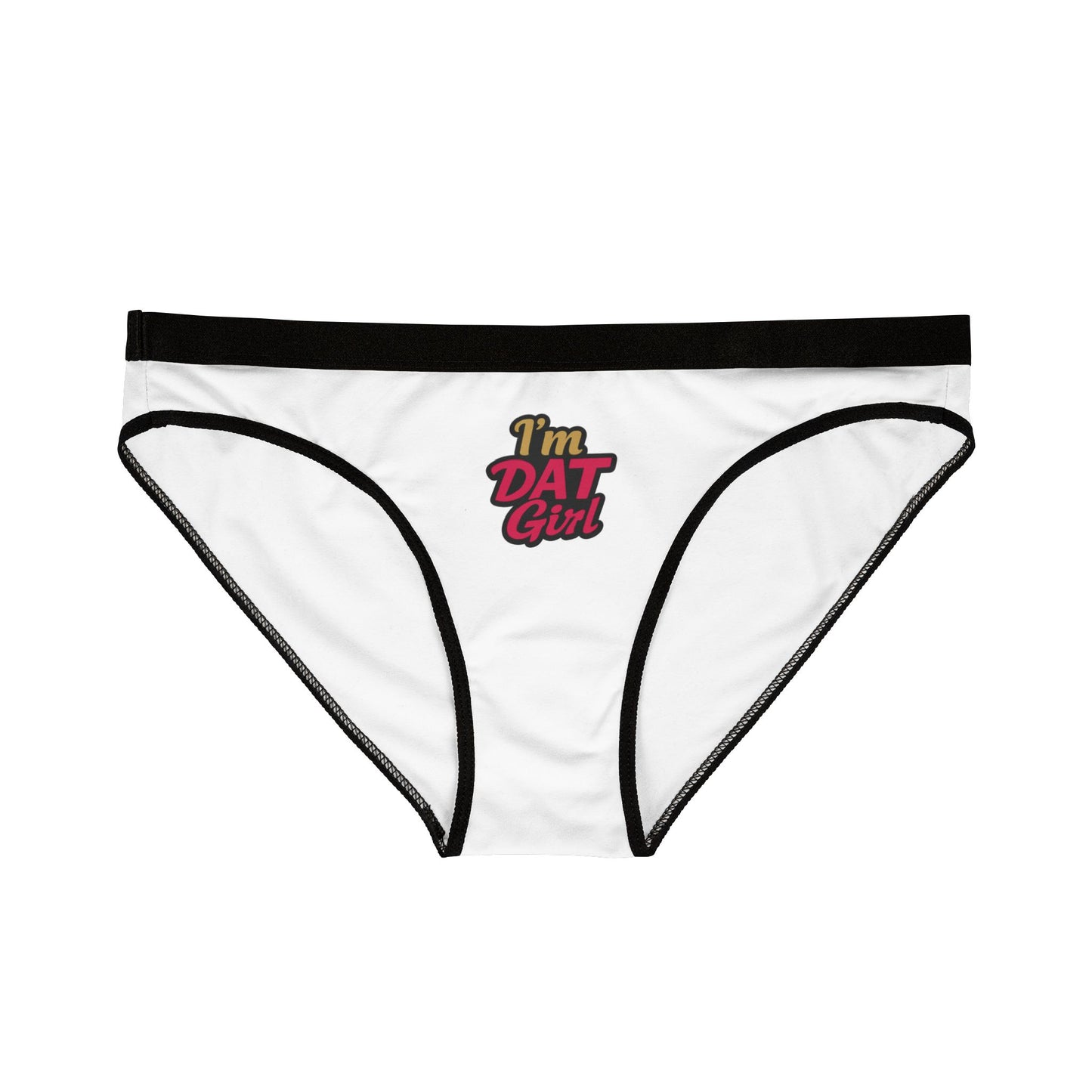 I'm Dat Girl Bikini Briefs — Women's Printed Underwear